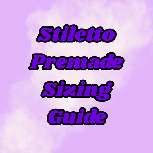 Stiletto Premade Sizing Guide
